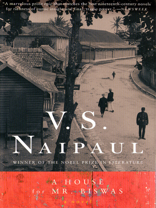 Title details for A House for Mr. Biswas by V. S. Naipaul - Available